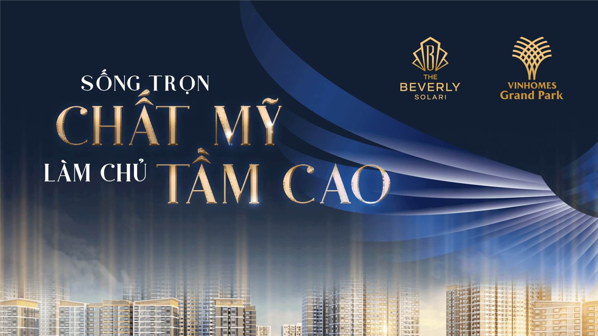 Banner Vinhomes Grand Park The Beverly Solari