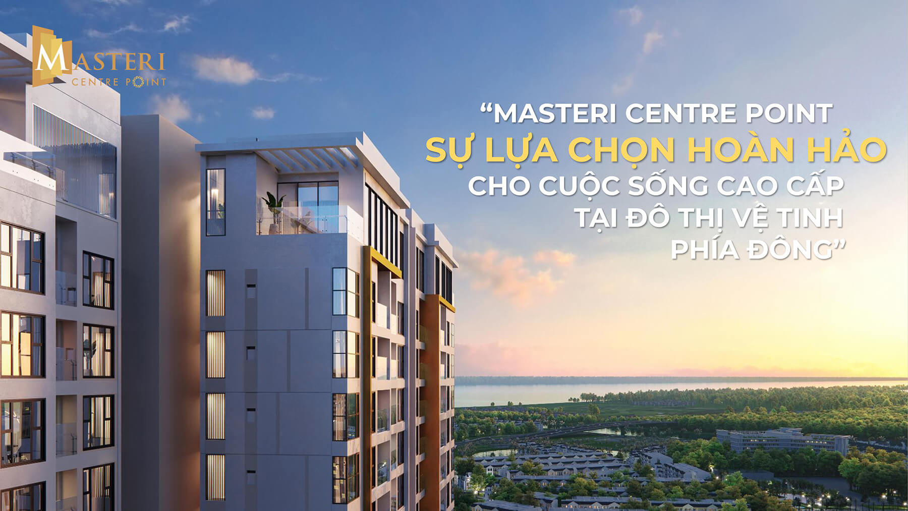 Masteri Centre Point sự lựa chọn hoàn hảo